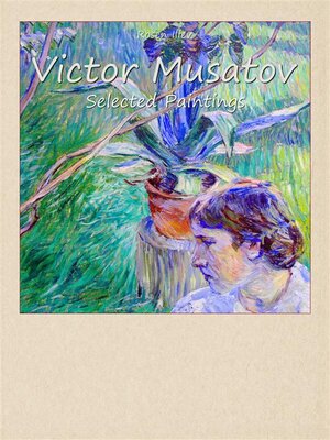 cover image of Victor Musatov--Selected Paintings